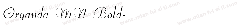 Organda MN Bold字体转换